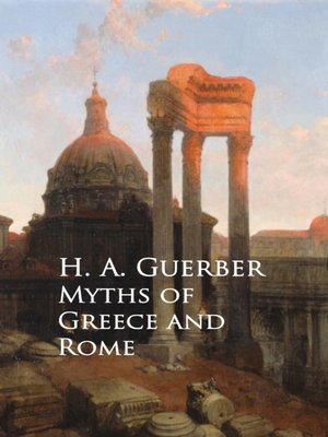 cover image of Myths of Greece and Rome